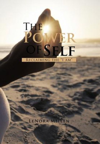 Carte Power of Self Lenora Millen