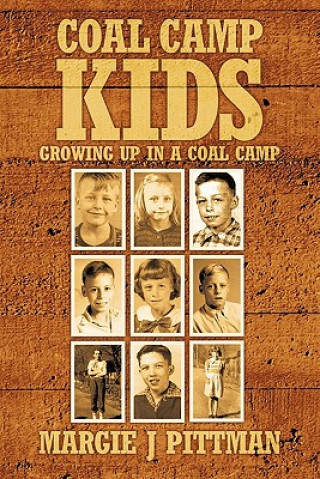 Book Coal Camp Kids Margie J Pittman