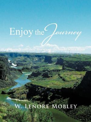 Knjiga Enjoy the Journey W Lenore Mobley