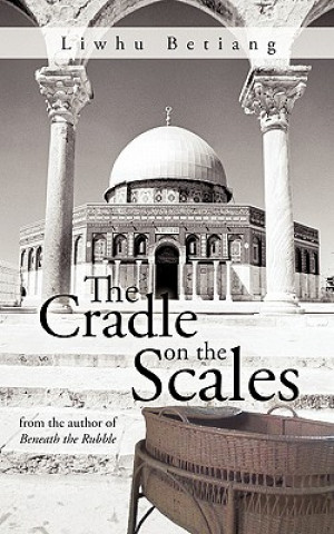 Книга Cradle on the Scales Liwhu Betiang