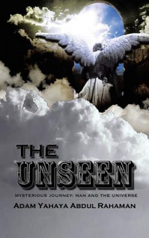 Buch Unseen Adam Yahaya Abdul Rahaman