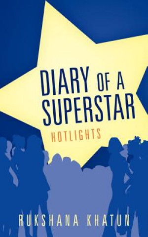 Книга Diary Of a Superstar Rukshana Khatun