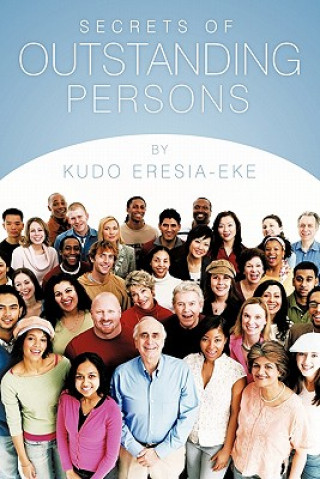 Kniha Secrets of Outstanding Persons Kudo Eresia-Eke