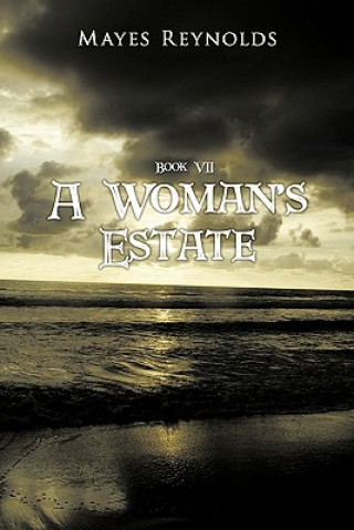 Kniha Woman's Estate Mayes Reynolds