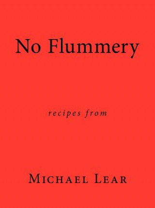 Könyv No Flummery Michael Lear