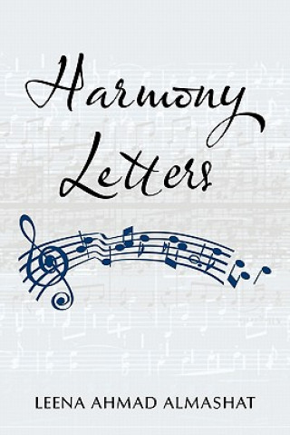 Könyv Harmony Letters Leena Ahmad Almashat