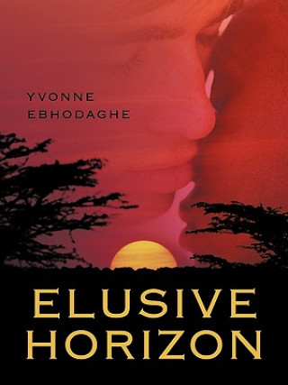 Könyv Elusive Horizon Yvonne Ebhodaghe