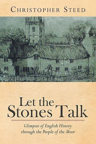 Libro Let the Stones Talk Steed