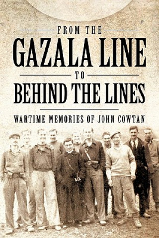 Książka From the Gazala Line to Behind the Lines I W T