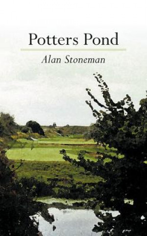Kniha Potters Pond Alan Stoneman