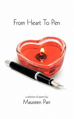 Kniha From Heart to Pen Maureen Parr