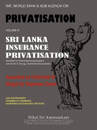 Kniha IMF, World Bank & Adb Agenda on Privatisation Volume IV Nihal Sri Ameresekere