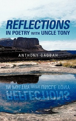 Carte Reflections In Poetry With Uncle Tony Uncle Tony