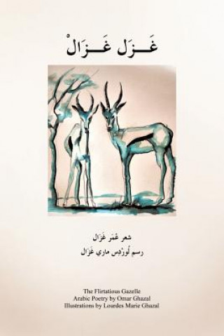 Kniha Flirtatious Gazelle Omar Ghazal