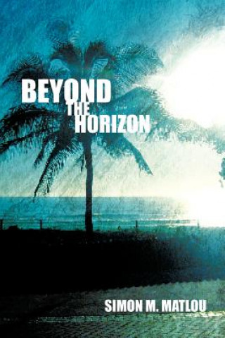 Carte Beyond the Horizon Simon M Matlou