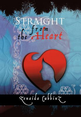 Book Straight from the Heart Zenaida Cubbinz