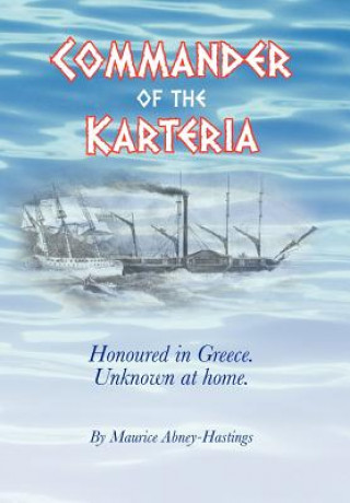 Book Commander of the Karteria Maurice Abney-Hastings