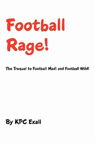 Buch Football Rage! Kpc Exall