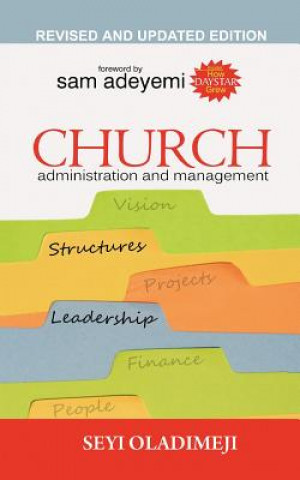 Книга Church Adminisration and Management Seyi Oladimeji