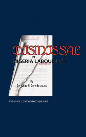 Book Dismissal in Nigeria Labour Law Celestine N Omehia
