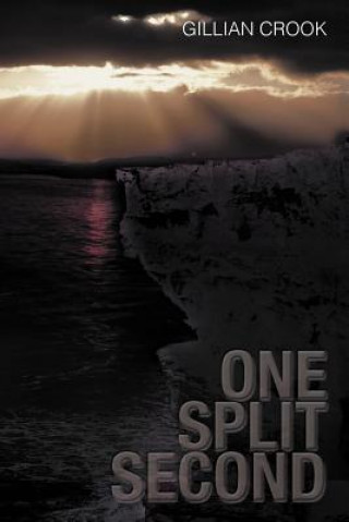 Livre One Split Second Gillian Crook