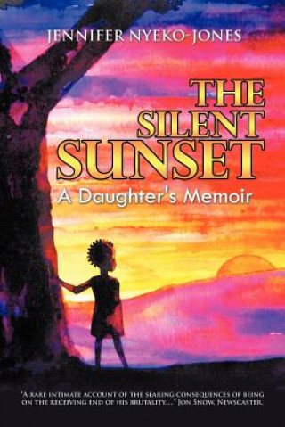 Libro Silent Sunset Jennifer Nyeko-Jones