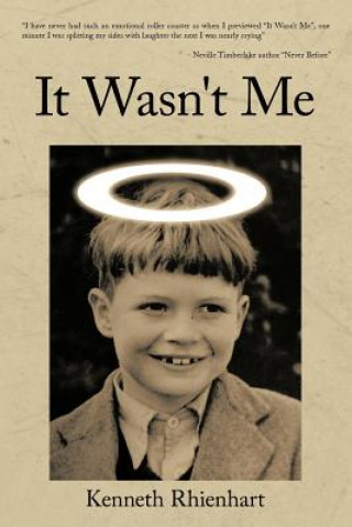 Libro It Wasn't Me Kenneth Rhienhart