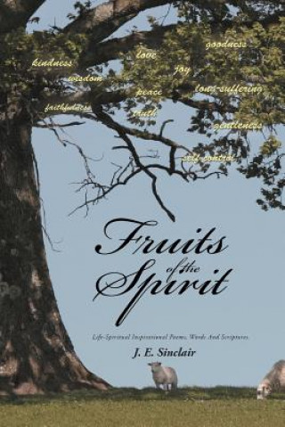 Książka Fruits of the Spirit J E Sinclair