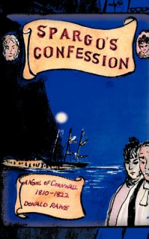 Kniha Spargo's Confession Donald R Rawe