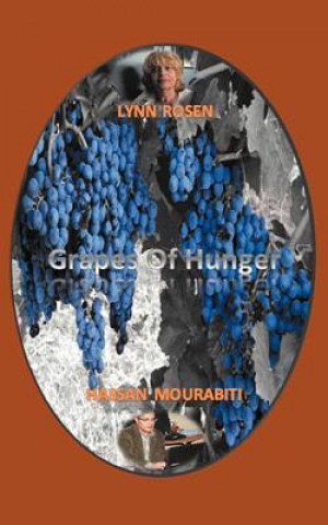 Kniha Grapes Of Hunger Lynn Rosen