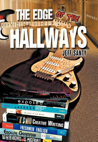 Libro Edge of the Hallways Jeff Santy