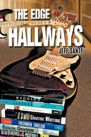 Libro Edge of the Hallways Jeff Santy