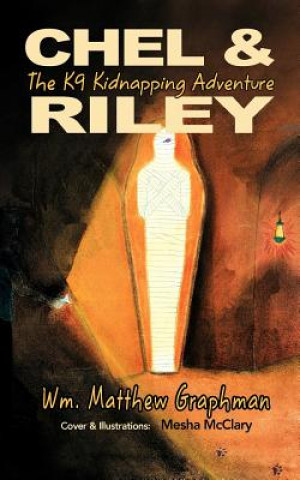 Carte Chel & Riley Adventures Wm Matthew Graphman
