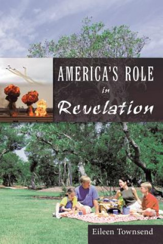 Kniha America's Role in Revelation Eileen Townsend