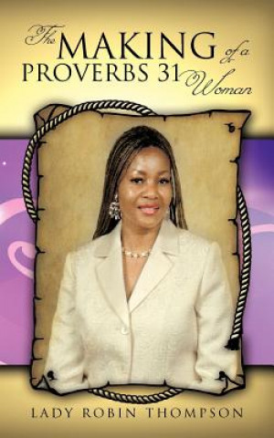 Carte Making of a Proverbs 31 Woman Lady Robin Thompson