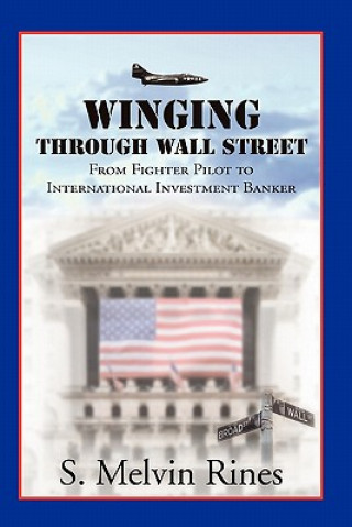 Carte Winging Through Wall Street S Melvin Rines