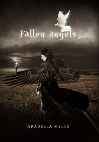 Knjiga Fallen Angels Arabella Myles