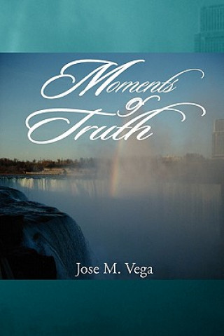 Carte Moments of Truth Jose M Vega