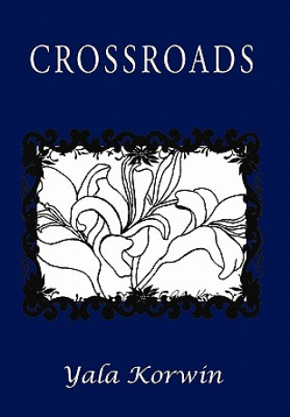 Knjiga Crossroads Yala Korwin