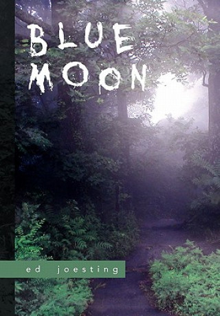 Boek Blue Moon Ed Joesting