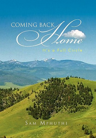 Book Coming Back Home Sam Mphuthi