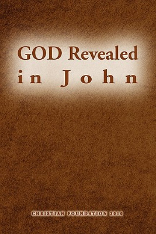 Kniha God Revealed in John John Sim