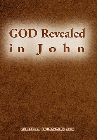 Kniha GOD Revealed in John John Sim