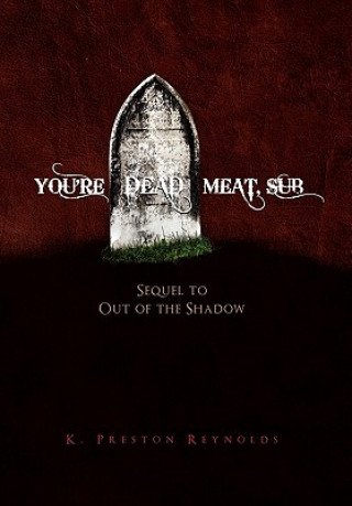 Buch You're Dead Meat, Sub K Preston Reynolds