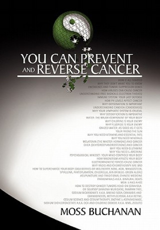 Book You Can Prevent and Reverse Cancer Moss Buchanan