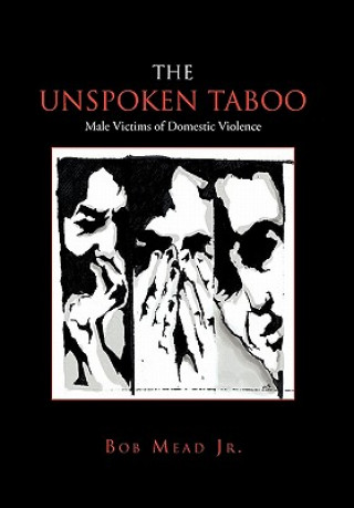 Libro Unspoken Taboo Bob Jr Mead