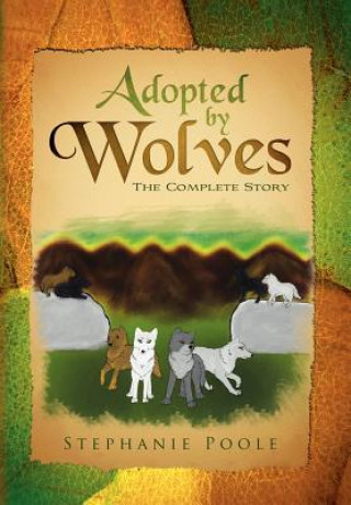 Buch Adopted by Wolves Stephanie Poole