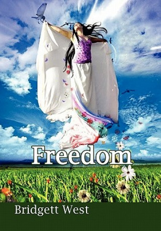 Knjiga Freedom Bridgett West