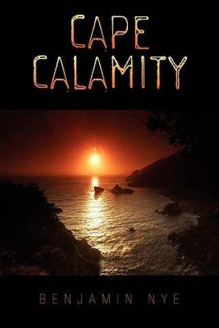 Buch Cape Calamity Benjamin Nye