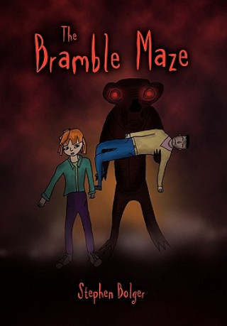 Книга Bramble Maze Stephen Bolger